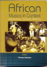 African Musics in Context - Institutions, Culture and Identity